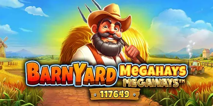 Barnyard Megahays Megaways – Bermain Slot dengan Tema Peternakan yang Seru