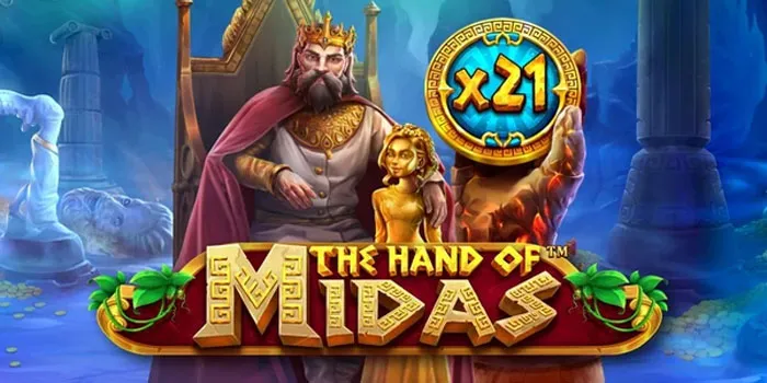 Hand of Midas – Slot Online Dengan Bonus Dan Fitur Menarik