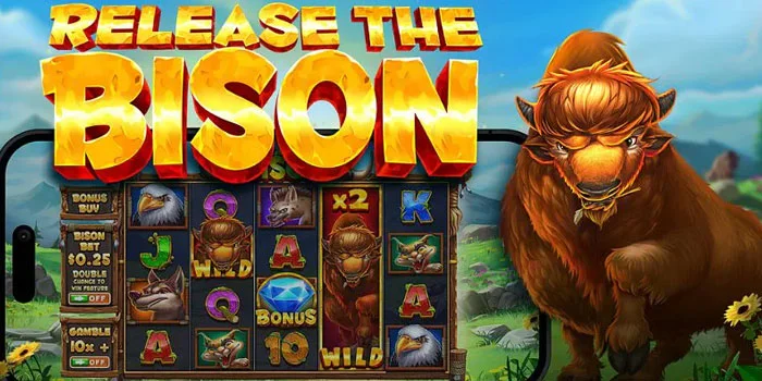 Release-The-Bison-Fitur-Bonus-Yang-Membawa-Hadiah-Besar