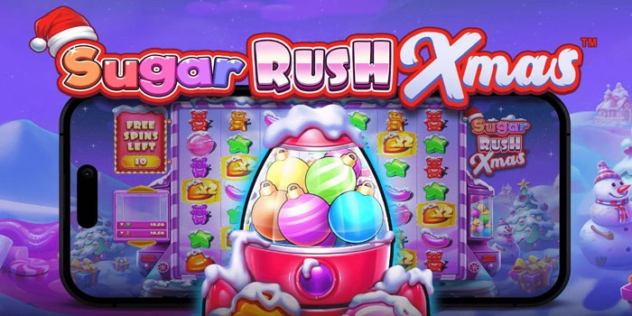 Trik Jitu Menang Besar di Slot Sugar Rush Xmas